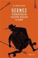Hermes Trismegistusun Tasavvuf Risalesi ve Serhi