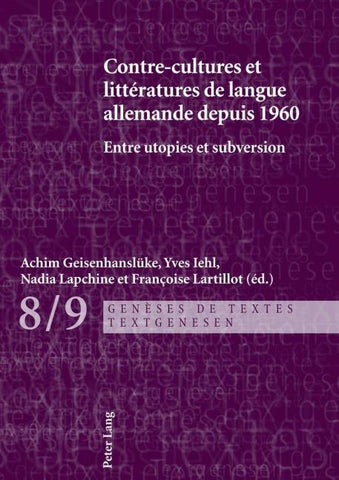 Contre-cultures et littératures de langue allemande depuis 1960