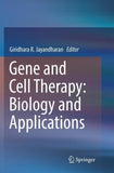 Gene and Cell Therapy: Biology and Applications