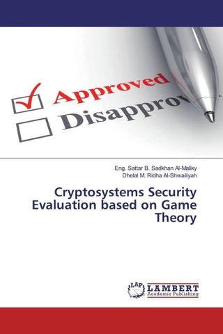 Cryptosystems Security Evaluation based on Game Theory