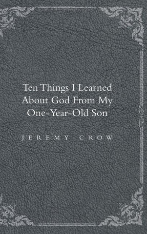Ten Things I Learned about God from My One-Year-Old Son