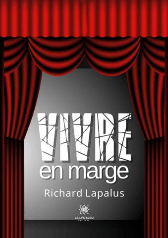 Vivre en marge