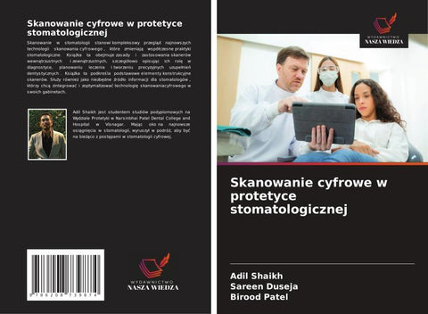 Skanowanie cyfrowe w protetyce stomatologicznej