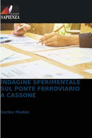 INDAGINE SPERIMENTALE SUL PONTE FERROVIARIO A CASSONE