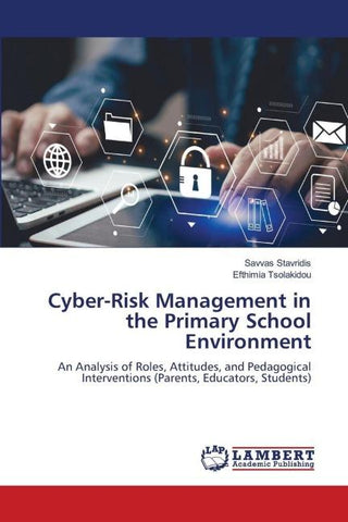 Cyber-Risk Management in the Primary School Environment