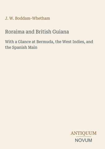 Roraima and British Guiana