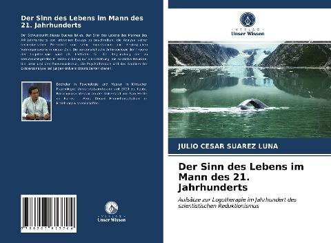 Der Sinn des Lebens im Mann des 21. Jahrhunderts