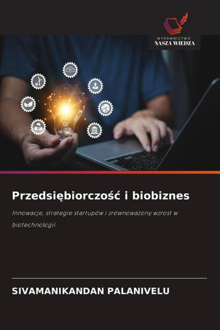 Przedsi¿biorczo¿¿ i biobiznes