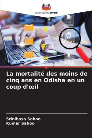 La mortalité des moins de cinq ans en Odisha en un coup d'¿il