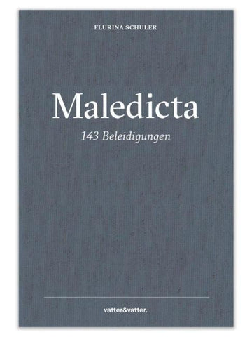 Maledicta - 143 Beleidigungen