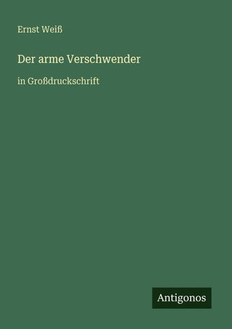 Der arme Verschwender