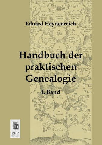 Handbuch der praktischen Genealogie