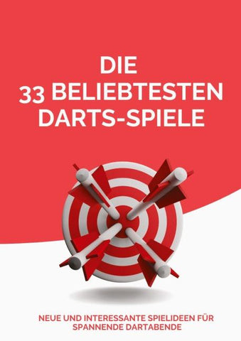 Die 33 beliebtesten Darts-Spiele