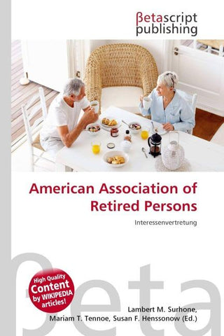 American Association of Retired Persons
