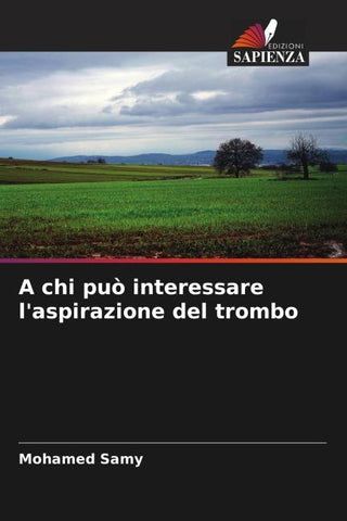 A chi può interessare l'aspirazione del trombo