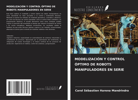 MODELIZACIÓN Y CONTROL ÓPTIMO DE ROBOTS MANIPULADORES EN SERIE