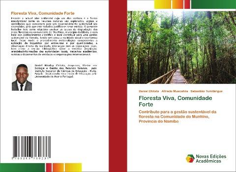 Floresta Viva, Comunidade Forte