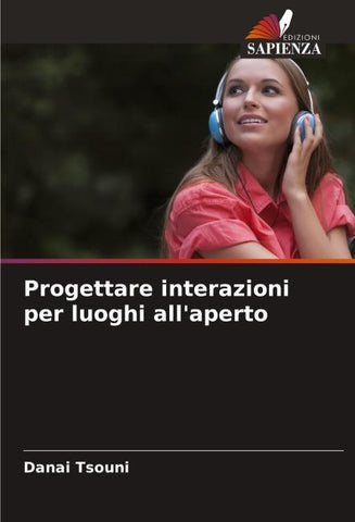 Progettare interazioni per luoghi all'aperto