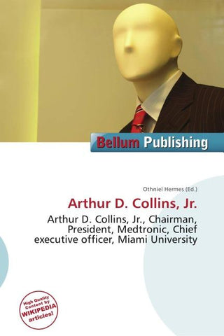 Arthur D. Collins, Jr.