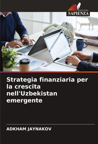 Strategia finanziaria per la crescita nell'Uzbekistan emergente