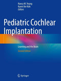 Pediatric Cochlear Implantation