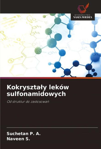 Kokryszta¿y leków sulfonamidowych