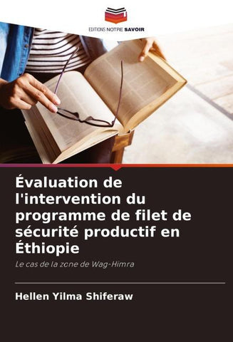Évaluation de l'intervention du programme de filet de sécurité productif en Éthiopie