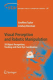 Visual Perception and Robotic Manipulation