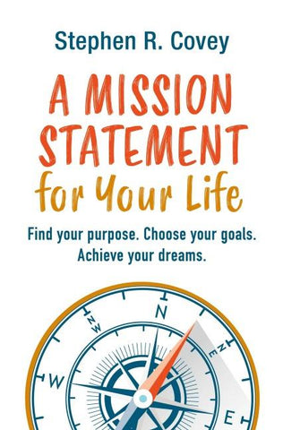 A Mission Statement for Your Life