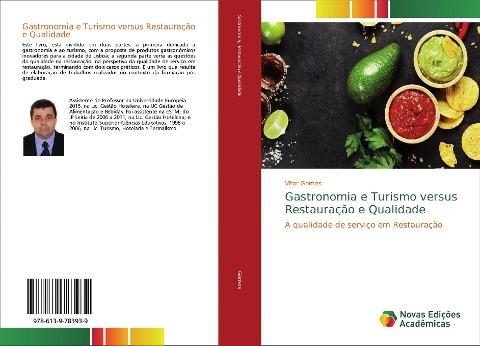 Gastronomia e Turismo versus Restauração e Qualidade