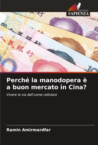 Perché la manodopera è a buon mercato in Cina?