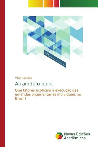 Atraindo o pork: