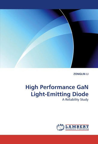 High Performance GaN Light-Emitting Diode