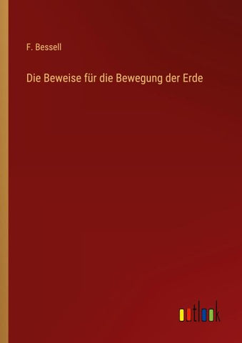Die Beweise für die Bewegung der Erde
