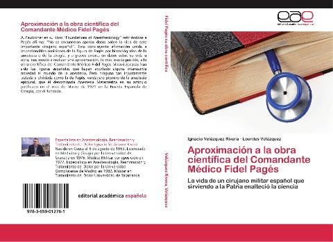 Aproximación a la obra científica del Comandante Médico Fidel Pagés