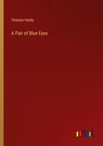 A Pair of Blue Eyes