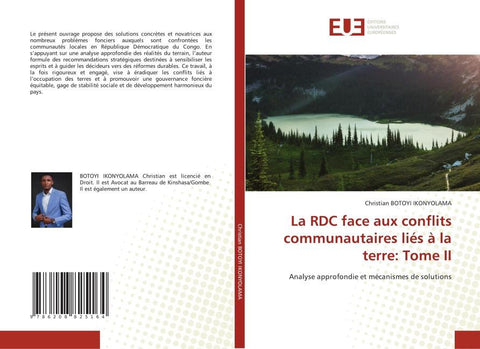 La RDC face aux conflits communautaires liés à la terre: Tome II