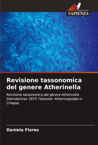 Revisione tassonomica del genere Atherinella
