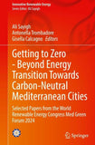 Getting to Zero - Beyond Energy Transition Towards Carbon-Neutral Mediterranean Cities