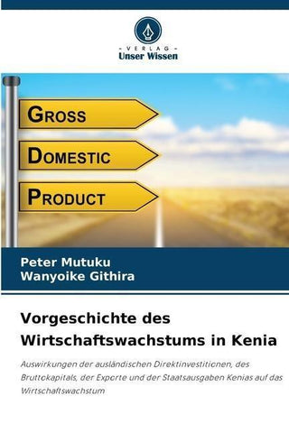 Vorgeschichte des Wirtschaftswachstums in Kenia