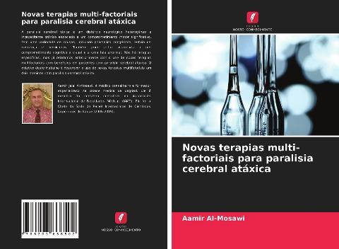 Novas terapias multi-factoriais para paralisia cerebral atáxica
