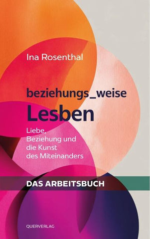 beziehungs_weise Lesben – Das Arbeitsbuch