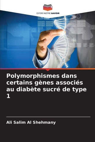 Polymorphismes dans certains gènes associés au diabète sucré de type 1