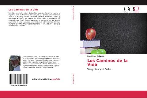 Los Caminos de la Vida