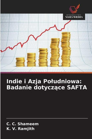 Indie i Azja Po¿udniowa: Badanie dotycz¿ce SAFTA