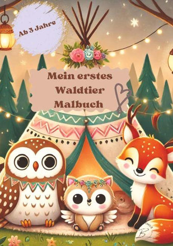 Mein erstes Waldtier Malbuch