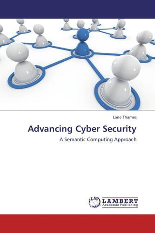 Advancing Cyber Security