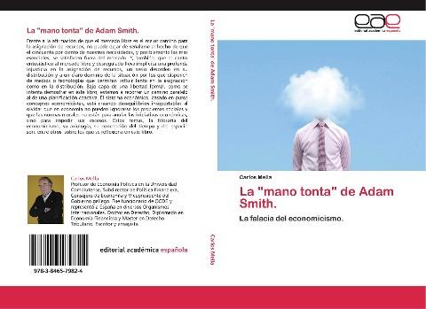 La "mano tonta" de Adam Smith.