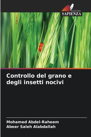 Controllo del grano e degli insetti nocivi