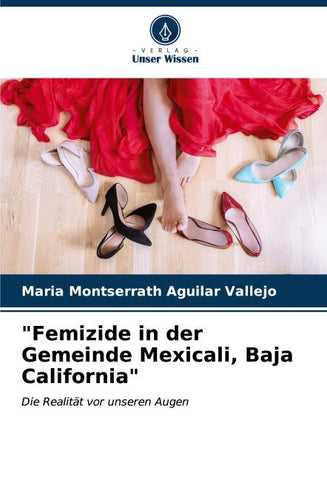 "Femizide in der Gemeinde Mexicali, Baja California"